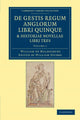 Book cover of: De gestis regum anglorum libri quinque: Historiae novellae libri tres. By: William Of Malmesbury Staff
