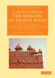 Book cover of: Translation of the Memoirs of Eradut Khan. By: Iradat Khan