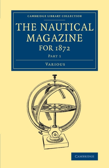 Book cover of: Nautical Magazine for 1872, Part 1