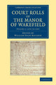 Book cover of: Court Rolls of the Manor of Wakefield: Volume 1, 1274 to 1297. By: William Paley Baildon