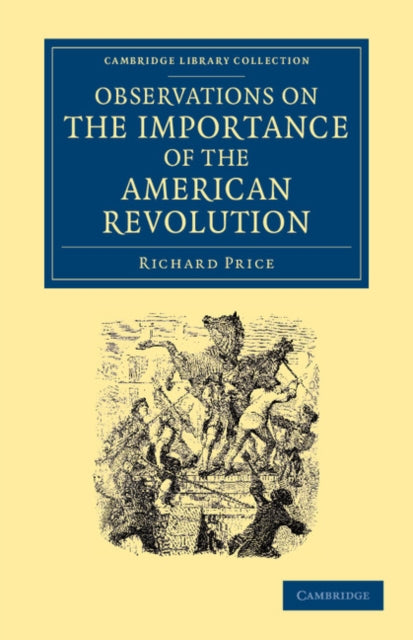 Book cover of: Observations on the Importance of the American Revolution. By: Richard Price