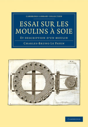 Essai sur Les Moulins a Soie