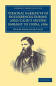 Book cover of: Personal Narrative of Occurrences during Lord Elgin's Second Embassy to China, 1860. By: Henry Brougham Loch