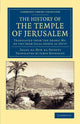 Book cover of: History of the Temple of Jerusalem. By: al-Suyūṭī
