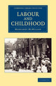 Book cover of: Labour and Childhood. By: Margaret McMillan