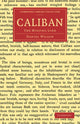 Book cover of: Caliban. By: Daniel Wilson