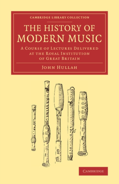 Book cover of: History of Modern Music. By: John Hullah