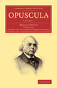 Book cover of: Opuscula: Volume 1. By: Ulrich von Wilamowitz-Moellendorff