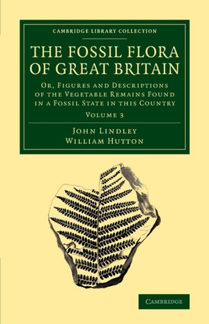 Fossil Flora of Great Britain