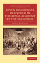 Book cover of: Seven Discourses Delivered in the Royal Academy by the President. By: Sir Joshua Reynolds