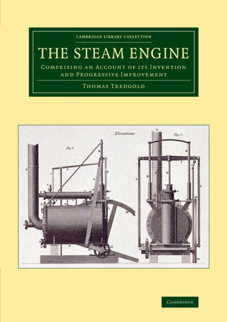 Book cover of: Steam Engine. By: Thomas Tredgold