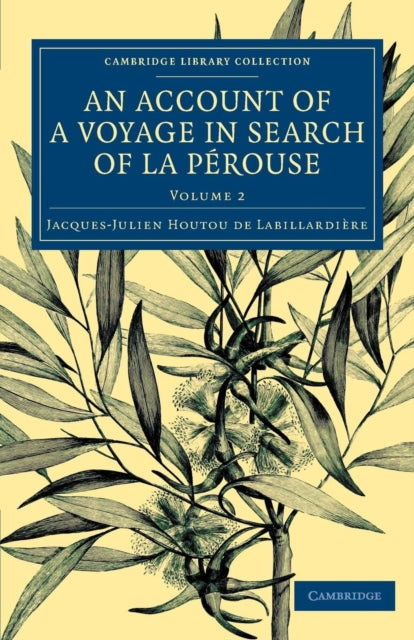 An Account of a Voyage in Search ofLa Perouse