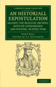 Book cover of: Historiall Expostulation against the Beastlye Abusers, Both of Chyrurgerie and Physyke, in oure Tyme. By: John Hall