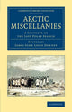 Book cover of: Arctic Miscellanies. By: James John Louis Donnet