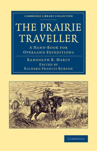 Book cover of: Prairie Traveller. By: Randolph B. Marcy