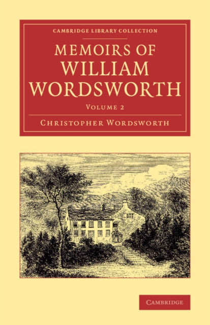Book cover of: Memoirs of William Wordsworth. By: Christopher Wordsworth