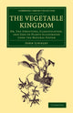 Book cover of: Vegetable Kingdom. By: John Lindley
