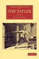 Book cover of: Tatler. By: Sir Richard Steele