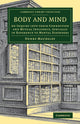 Book cover of: Body and Mind. By: Henry Maudsley