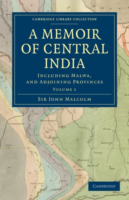 Book cover of: Memoir of Central India. By: Malcolm, John