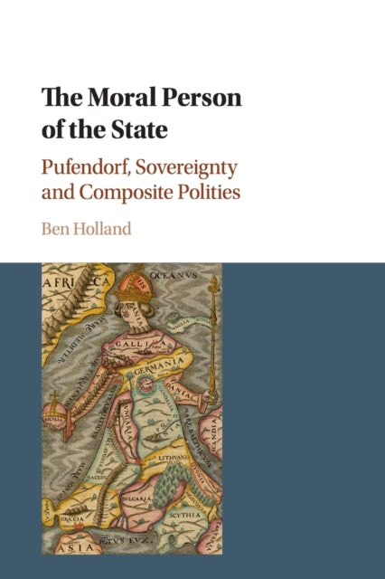 Book cover of: Moral Person of the State. By: Ben Holland
