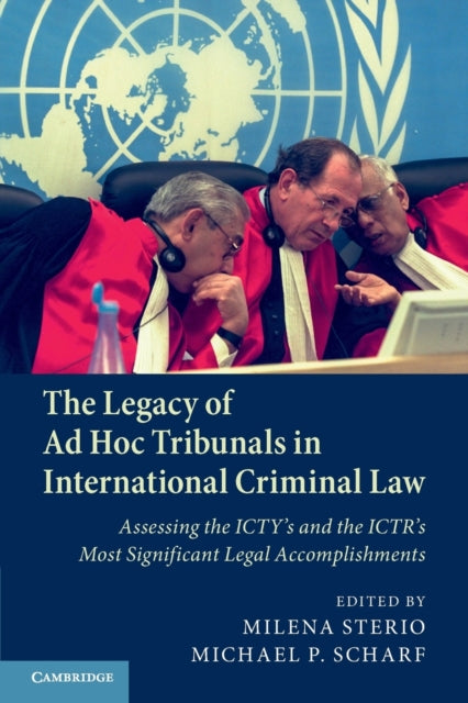 Book cover of: Legacy of Ad Hoc Tribunals in International Criminal Law. By: Milena Sterio