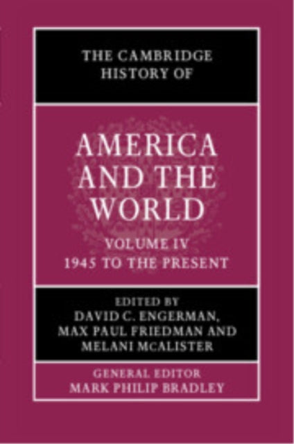 Book cover of: Cambridge History of America and the World: Volume 4, 1945 to the Present