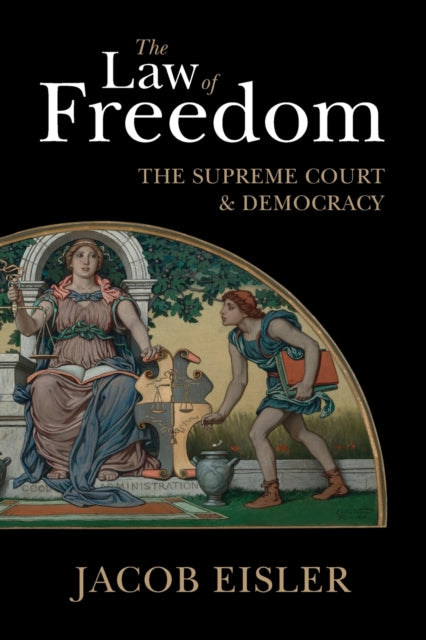 Book cover of: Law of Freedom. By: Jacob Eisler