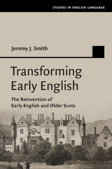 Book cover of: Transforming Early English. By: Jeremy J. Smith
