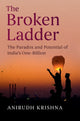 Book cover of: Broken Ladder. By: Anirudh Krishna