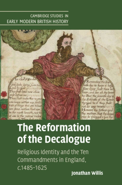 Book cover of: Reformation of the Decalogue. By: Jonathan Willis