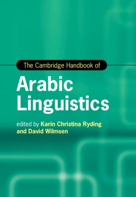 Book cover of: Cambridge Handbook of Arabic Linguistics. By: Karin Ryding