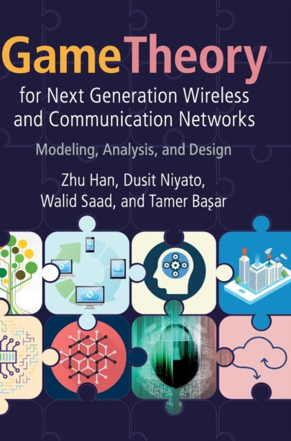 Book cover of: Game Theory for Next Generation Wireless and Communication Networks. By: Zhu Han