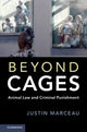 Book cover of: Beyond Cages. By: Justin Marceau