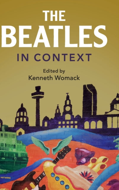 Book cover of: Beatles in Context. By: Kenneth Womack