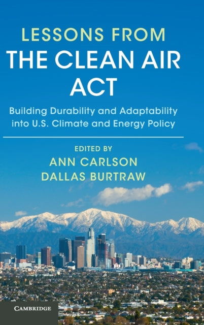 Book cover of: Lessons from the Clean Air Act. By: Ann Carlson