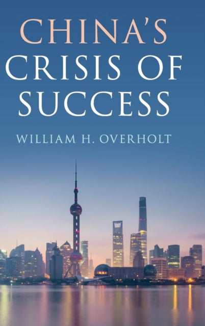 China's Crisis of Success