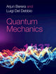 Book cover of: Quantum Mechanics. By: Arjun Berera