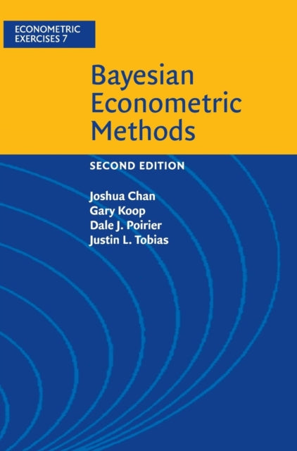 Book cover of: Bayesian Econometric Methods. By: Joshua Chan