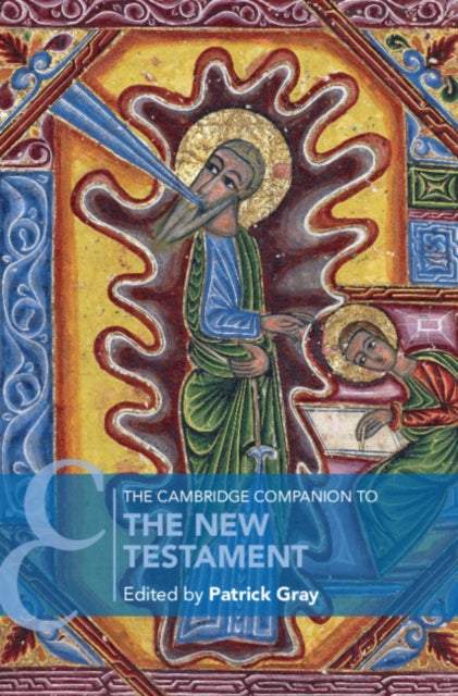 Book cover of: Cambridge Companion to the New Testament. By: Patrick Gray
