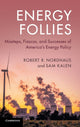 Book cover of: Energy Follies. By: Robert R. Nordhaus