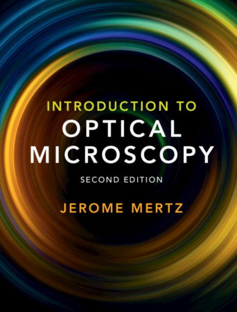 Book cover of: Introduction to Optical Microscopy. By: Jerome Mertz