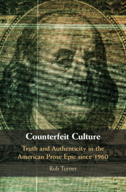Book cover of: Counterfeit Culture. By: Rob Turner