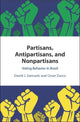 Book cover of: Partisans, Antipartisans, and Nonpartisans. By: David J. Samuels