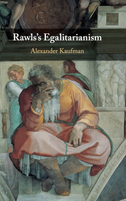 Book cover of: Rawls's Egalitarianism. By: Alexander Kaufman