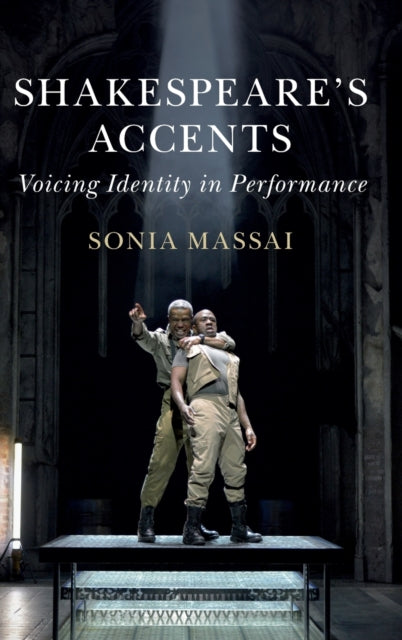 Book cover of: Shakespeare's Accents. By: Sonia Massai