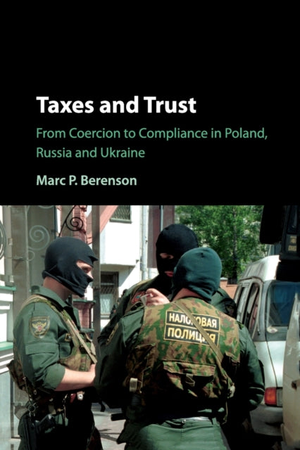 Book cover of: Taxes and Trust. By: Marc P. Berenson