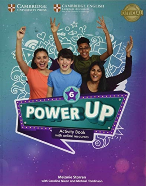 Book cover of: Power Up Level 6 Activity Book with Online Resources and Home Booklet. By: Melanie Starren