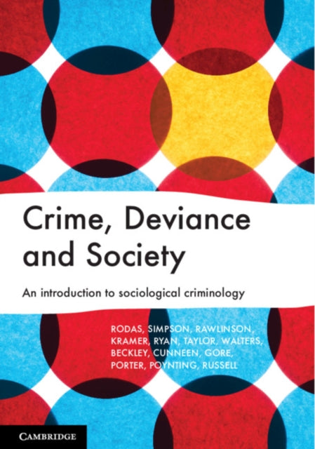 Book cover of: Crime, Deviance and Society. By: Ana Rodas