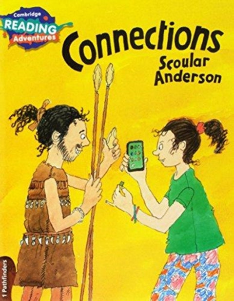 Cambridge Reading Adventures Connections 1 Pathfinders